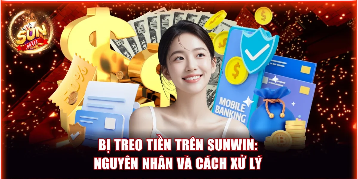 Bị treo tiền trên Sunwin