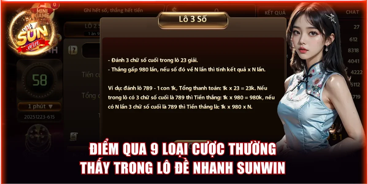 Điểm qua 9 loại cược thường thấy trong lô đề nhanh Sunwin