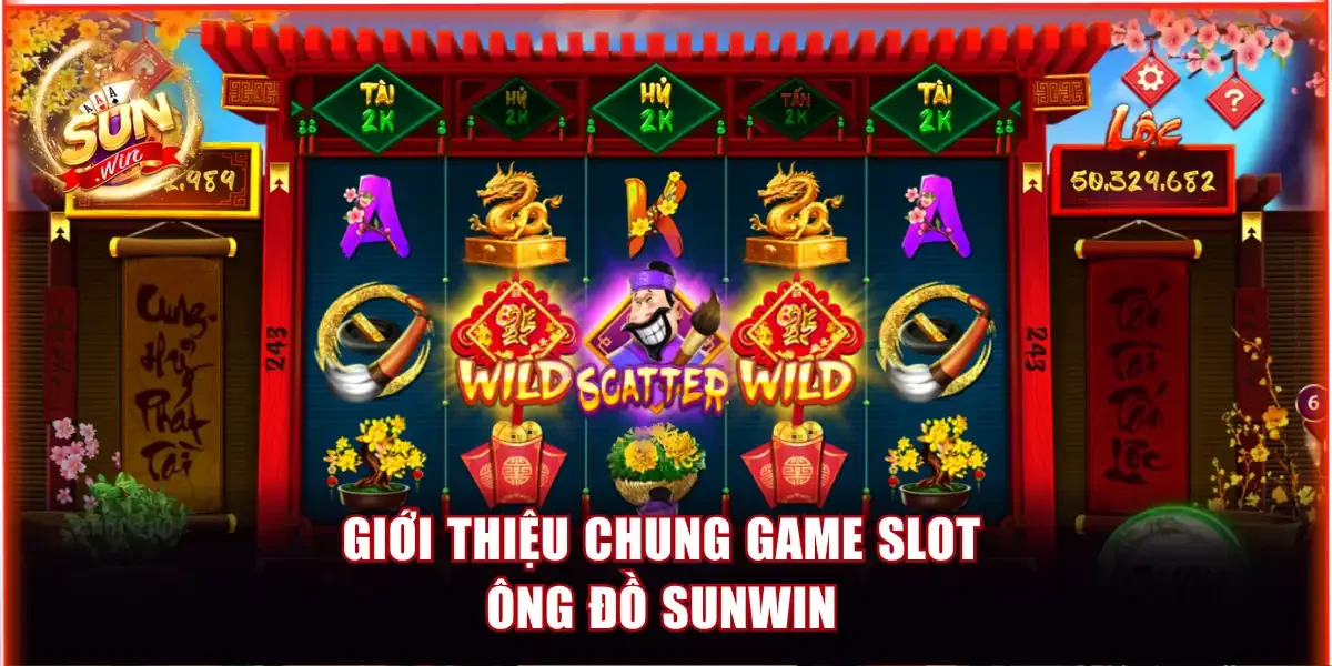 Giới thiệu chung game slot Ông Đồ Sunwin